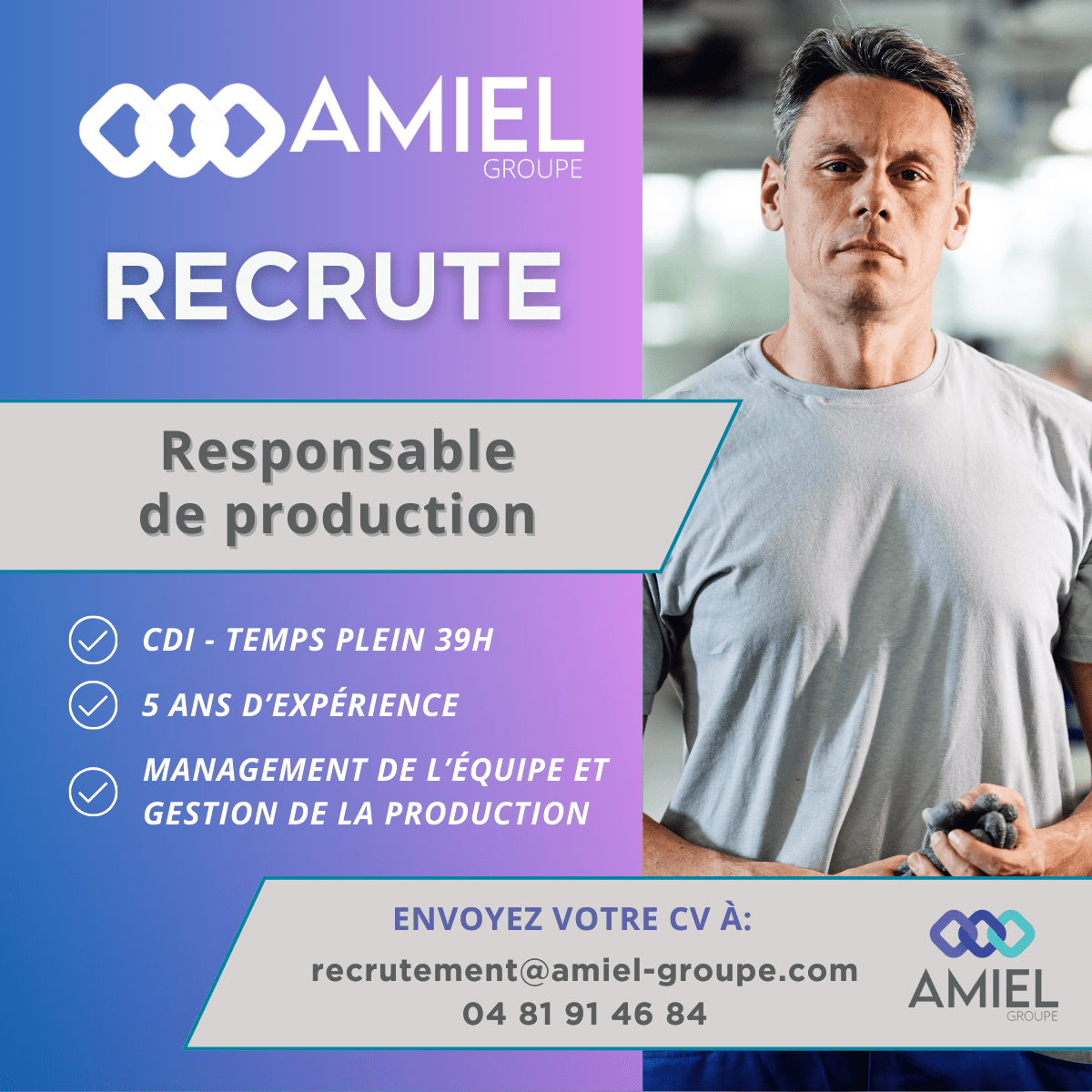 Recrutement Amiel : Responsable de production
